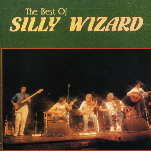 the album cover for Silly Wizard - Best of
