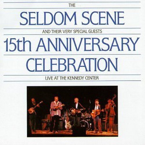 Seldom Scene - 15th Anniversary Edition / Various - Seldom Scene - 15th Anniversary Edition / Various - Music CD