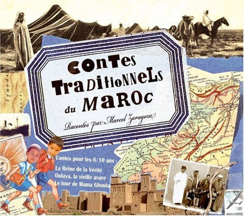 the album cover for MARCEL ZARAGOZA - Contes Traditionnels Du Maroc (Traditional Stories)