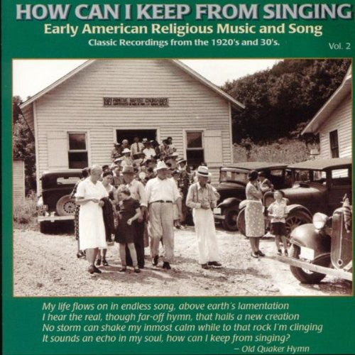 the album cover for How Can I Keep From Singing - How Can I Keep from Singing 2 / Various