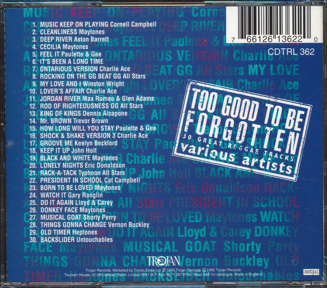 Cornell Campbell, The Maytones, Shorty Perry, Charlie Ace, Etc. - Too Good To Be Forgotten: 30 Great Reggae Tracks (30 tracks) Music CD