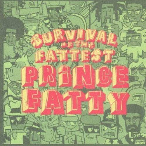 Prince Fatty - Survival Of The Fattest - Music CD