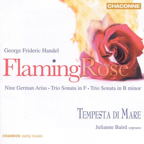 Handel / Baird - Flaming Rose - Music CD
