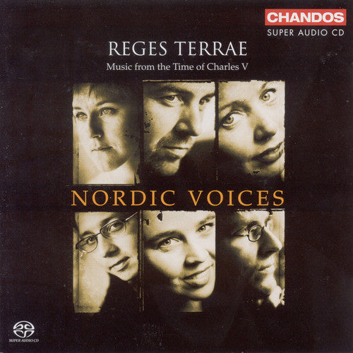the album cover for Nordic Voices - Reges Terrae: Music from the Time of Charles V