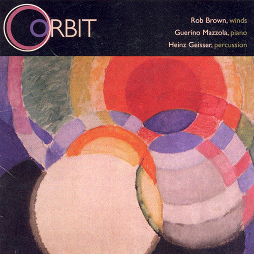 Geisser,heinz / Mazzola,guerino / Brown,rob - Orbit - Music CD