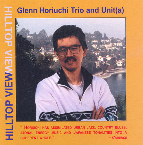 the album cover for Glenn Horiuchi - Hilltop View