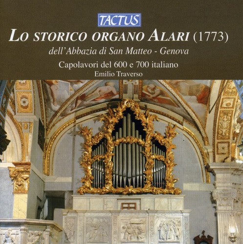 Traverso,emilio - Alari Historic Organ - Music CD