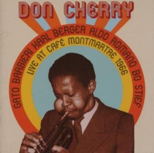 Cherry,don - Live At Cafe Montmartre 1966 - Music CD