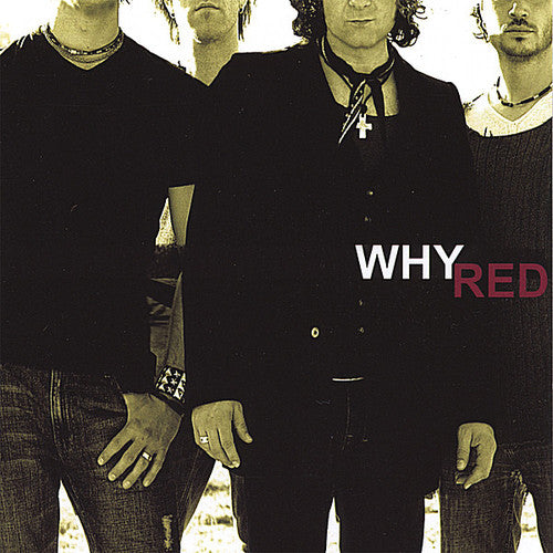 the album cover for Why - Red