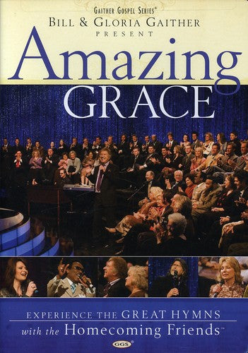 Gaither,bill & Gloria / Homecoming Friends - Amazing Grace - DVD