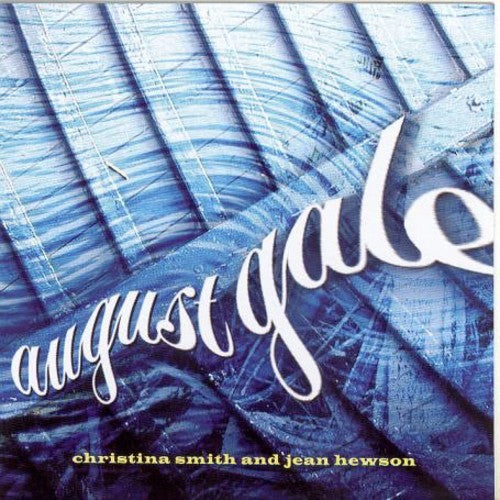 the album cover for Hewson/Smith - August Gale