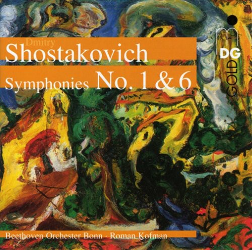 Shostakovich / Beethoven Orch Of Bonn / Kofman - Symphonies 1 & 6 - Music CD