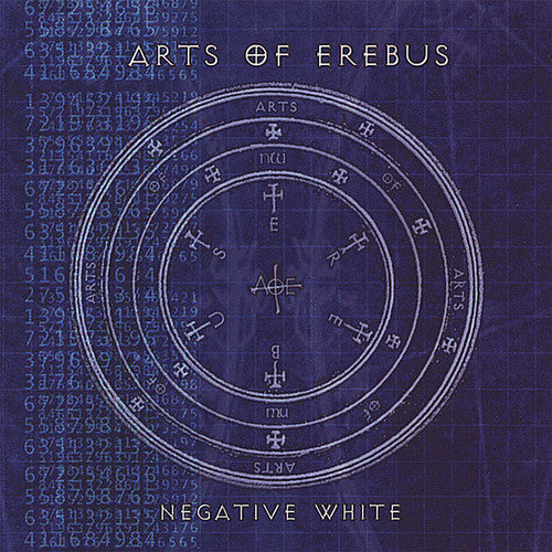 the album cover for Arts Of Erebus - Negative White