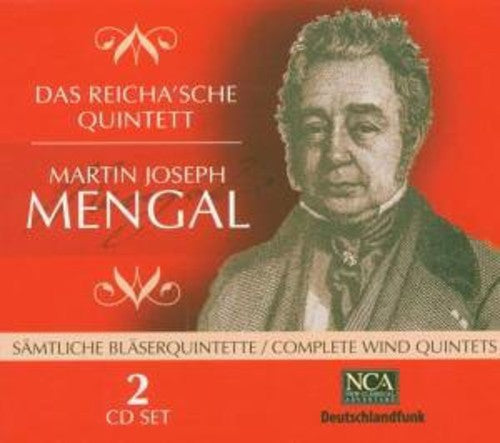 Das Reicha'sche Quintett - Mengal: Complete Wind Quintets - Music CD