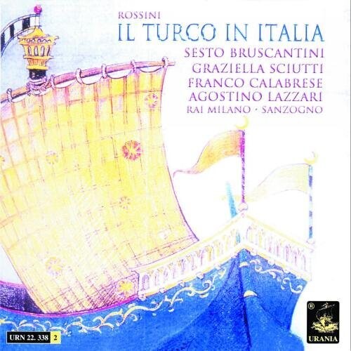 Rossini / Bruscantini / Sciutti / Calabrese - Il Turco In Italia - Music CD
