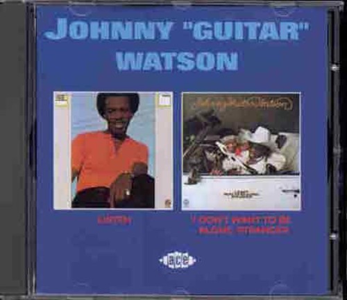 Watson,johnny Guitar - Listen / I Don't Want To Be Alone Stranger - Music CD