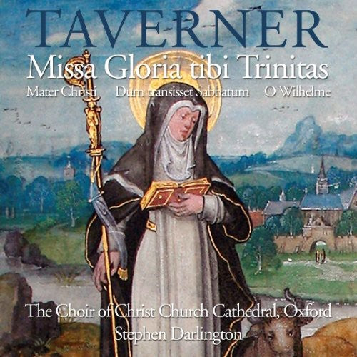 the album cover for Choir Of Christ Church Cathedral, Oxford - Missa Gloria Tibi Trintas / Mater Christi