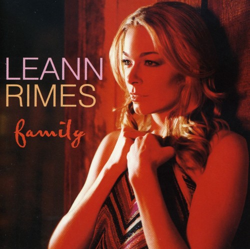 the album cover for LeAnn Rimes - Family