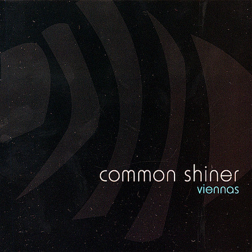 Common Shiner - Viennas - Music CD