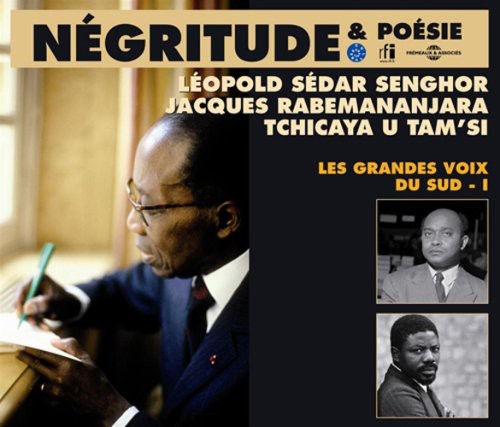 Senghor,jl Sedar / Rabemananjara,tu Tam'si - Negritude & Poesie: Grandes Voix Du Sud I - Music CD