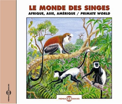 the album cover for Various Artists - Primate World: Africa, Asia, America and Madagascar