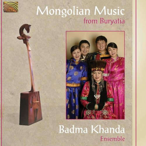 Badma Khanda Ensemble - Mongolian Music From Buryatia - Music CD