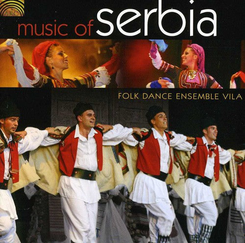 Folk Dance Ensemble Vila - Music Of Serbia - Music CD