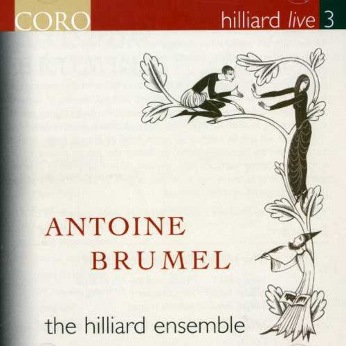 Brumel / Hilliard Ensemble - Hilliard Live 3 - Music CD
