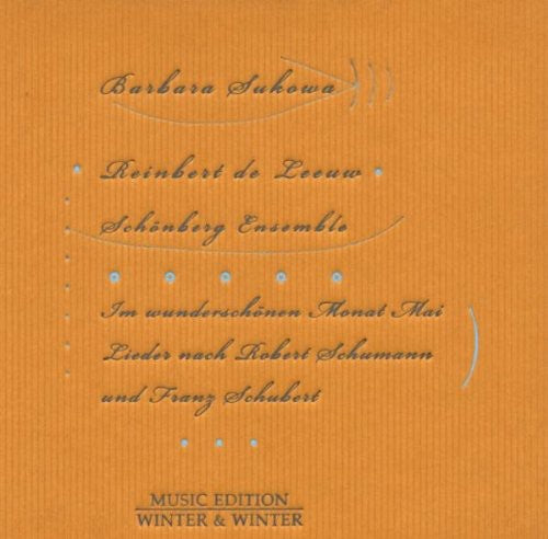 De Leeuw / Sukowa / Schonberg Ensemble - Im Wunderschonen Monat Mai - Music CD