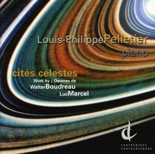 Pelletier,louis-phillipe - Cities Celestes - Music CD