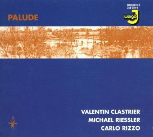 Riessler / Trio Clastrier / Rizzo - Palude - Music CD