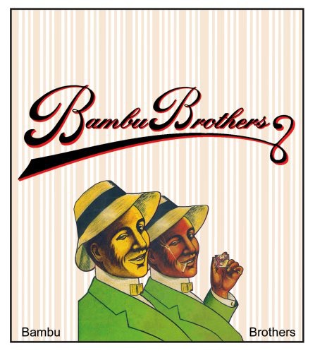 Bambu Brothers - Bambu Brothers - Music CD