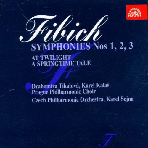 Fibich / Sejna / Cpo / Tikalova / Kalas - Symphonies 1 2 & 3 - Music CD