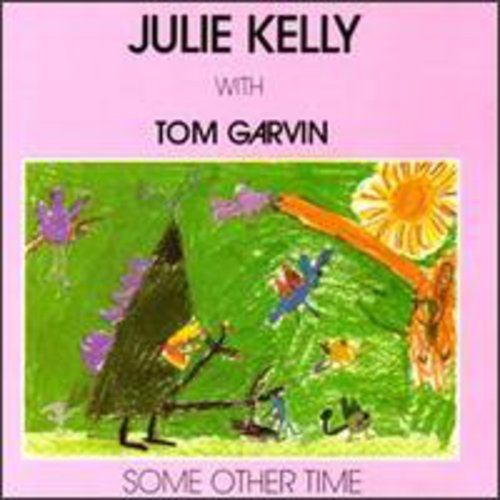 the album cover for Kelly/Garvin - Some Other Time