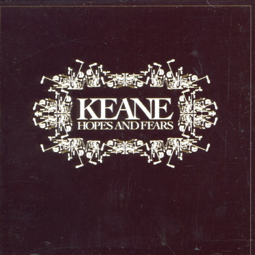 Keane - Hopes & Fears - Music CD