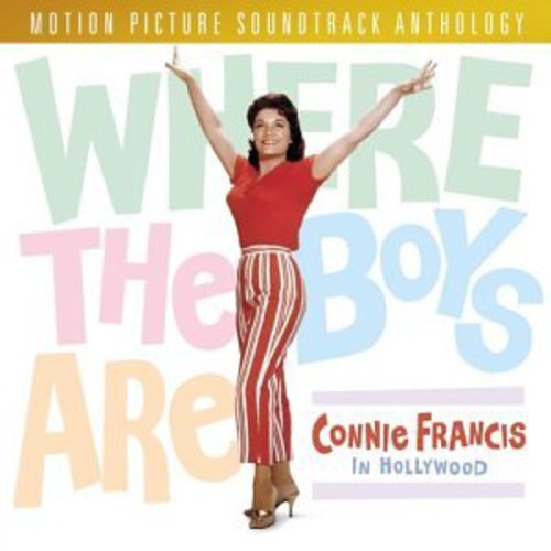 Where the Boys Are: Connie Francis in Hollywood Music CD