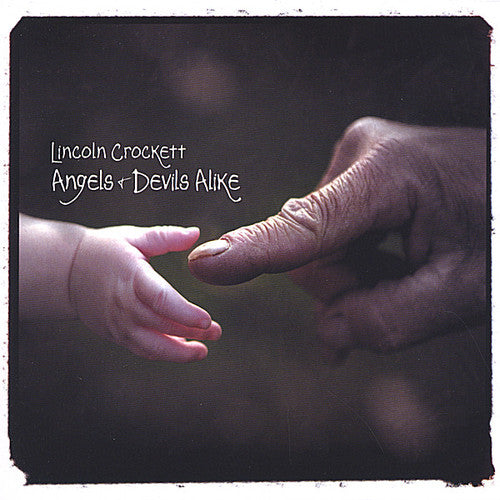 Lincoln Crockett - Angels & Devils Alike - Music CD