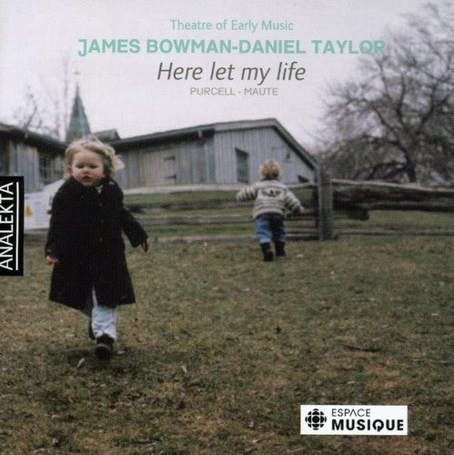 the album cover for JAMES BOWMAN - Here Let My Life