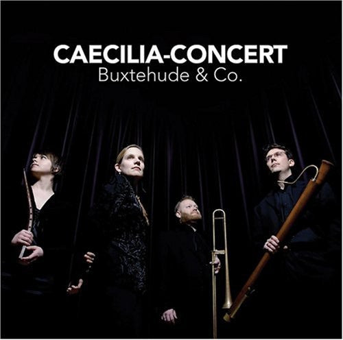 the album cover for Caecilia-Concert - Buxtehude & Co