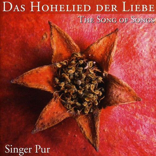 Singer Pur - Das Hohelied Der Liebe (songs Of Songs) - Music CD