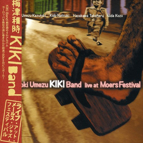 Umezu,kazutoki Kiki Band - Live At Moers Festival - Music CD