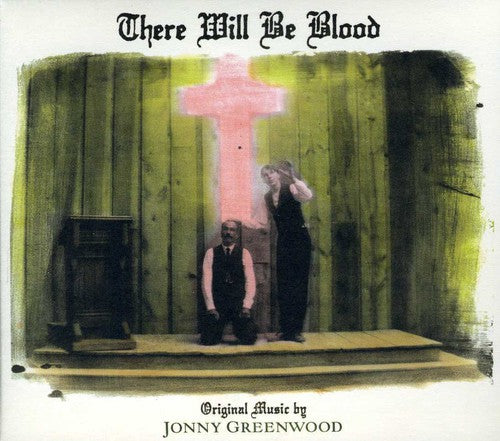 There Will Be Blood / O.s.t. - There Will Be Blood / O.s.t. - Music CD