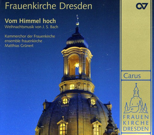Bach,j.s. / Kammerchor Der Frauenkirche / Grunert - Christmas Music By J.s. Bach - Music CD