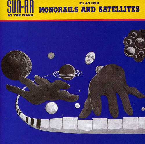 Sun Ra - Monorails & Satellites - Music CD