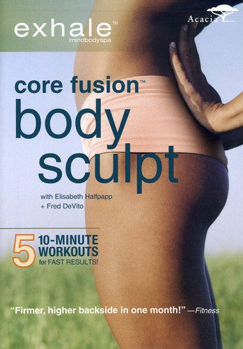 Exhale: Core Fusion Body Sculpt - Exhale: Core Fusion Body Sculpt - DVD