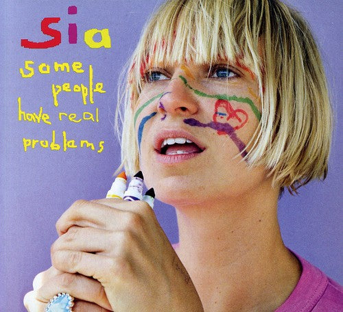 Sia - Some People Have Real Problems - Music CD
