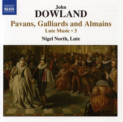the album cover for N. Vallet - Pavans Galliards & Almains / Lute Music 3