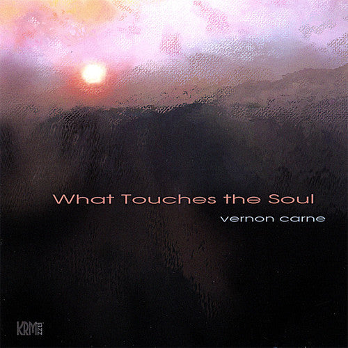 the album cover for Vernon Carne - What Touches the Soul
