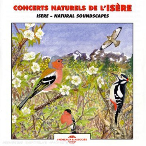 Palengat,peirre / Sounds Of Nature - Isere: Natural Soundscapes - Music CD