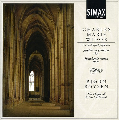 Widor / Boysen - Last Organ Symphonies - Music CD